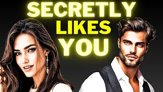 8 Ways to Tell if YOUR CRUSH LIKES YOU Secretly