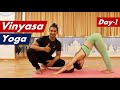 Day-1 Vinyasa Yoga Flow Beginner To Intermediate Yoga | Yograja