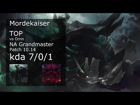 Mordekaiser Top vs Ornn - NA Grandmaster 7/0/1 Patch 10.14 Gameplay
