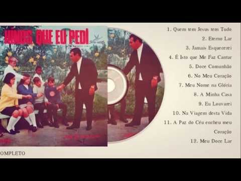 Luiz de Carvalho - Hinos que Eu Pedi (Cd Completo) Bompastor 1967