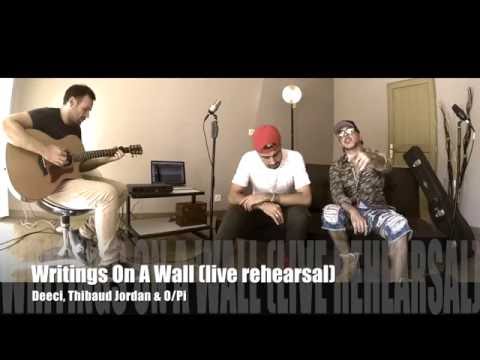 Deeci, Thibaud Jordan & O/Pi - WRITINGS ON A WALL (acoustic live)