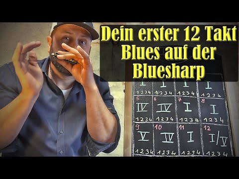 Bluesharp (Mundharmonika) lernen #7 Dein erster 12 Bar Blues