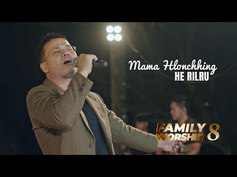MAMA HLONCHHING - HE RILRU