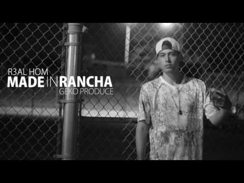 R3alhom - Made In Rancha