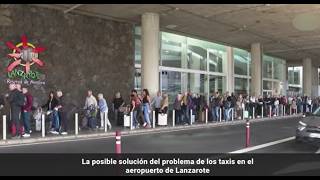 La posible soluci&oacute;n del problema de los taxis en el aeropuerto de Lanzarote