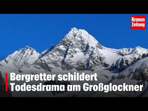 Bergretter schildert Todesdrama am Großglockner | krone.tv NEWS