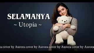Download lagu SELAMANYA - Utopia - Cover by Aurora #aurora #cover #utopia #forrevenge #coverai #song mp3 Download lagu SELAMANYA - Utopia - Cover by Aurora #aurora #cover #utopia #forrevenge #coverai #song mp3