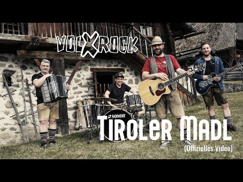 Volxrock - Tiroler Madl (Offizielles Video)