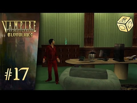 From Venus with Love - Let's Play Vampire: The Masquerade - Bloodlines #17