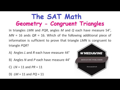 The SAT Math - Geometry : Congruent Triangles