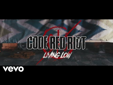 Code Red Riot - Living Low