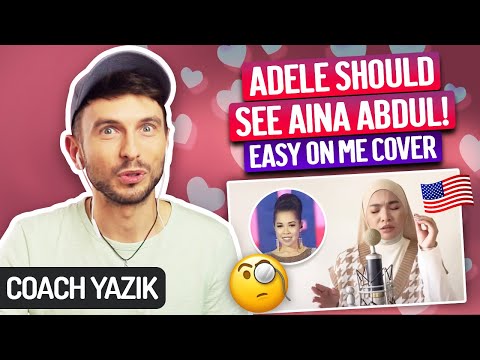 YAZIK reacts to EASY ON ME - Aina Abdul & KERNA KU SANGGUP - Nadeera