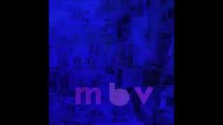 My Bloody Valentine - Wonder 2