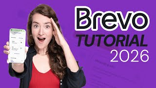 Brevo Tutorial for Beginners: From Account Setup to Your First Campaign!