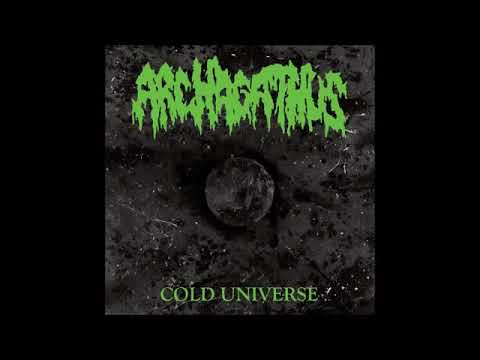 Archagathus  -  Cold Universe (Full Ep) 2017
