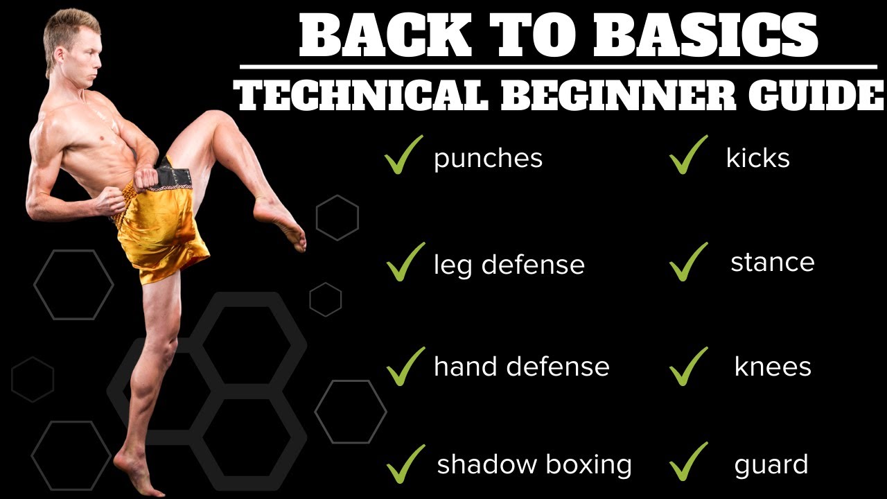 Back To Basics | Technical Beginner's Guide To Kickboxing