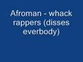 Afroman - whack rappers (disses everbody) 