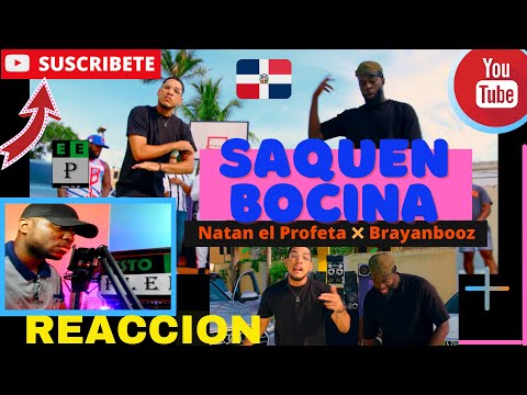 |PANAMEÑO REACCIONA| Saquen Bocina - Natan el Profeta x Brayanbooz #RapDominicano