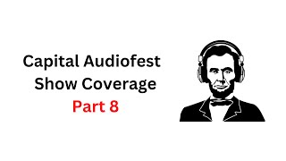 Download Lagu Part 8: Capital Audiofest! Vinni Rossi and Tidal Audio by The Voice That Is Thumbnail