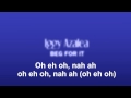 Iggy Azalea - Beg For It (Official Lyrics Video) ft MØ ...