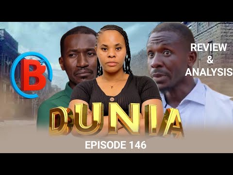 DUNIA Ep (146)                                             MANYANYA | FILM REVIEW & ANALYSIS PART  1