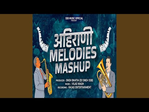 Ahirani Melody Mashup