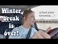 Last Day Of My Winter Break Officially Leah