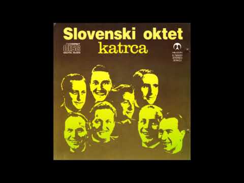 Slovenski Oktet   Juhe, pojdam v Škuəfəče