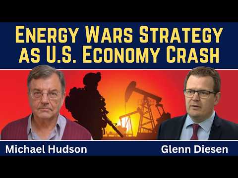 Michael Hudson: Energy Wars Strategy as the U.S. Economy Is No Longer Competitive