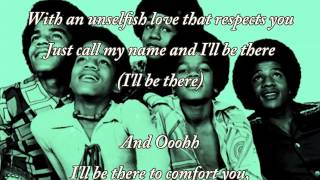 I'll Be There by The Jackson 5