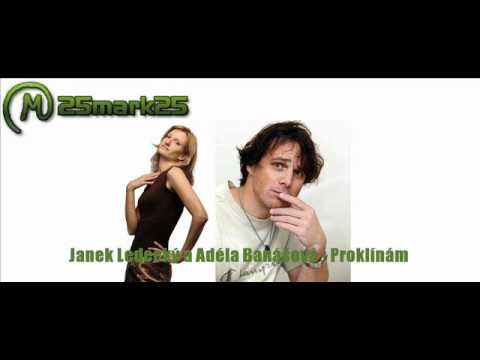 Janek Ledecký a Adéla Banášová - Proklínám