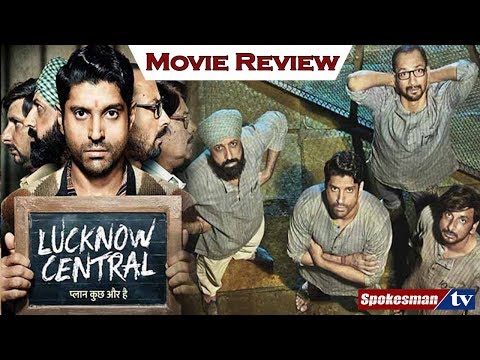 Lucknow Central Full Movie 2017- Review
