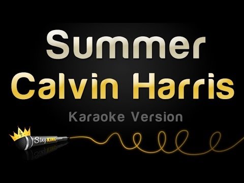 Calvin Harris - Summer (Karaoke Version)