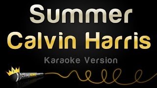 Calvin Harris - Summer (Karaoke Version)