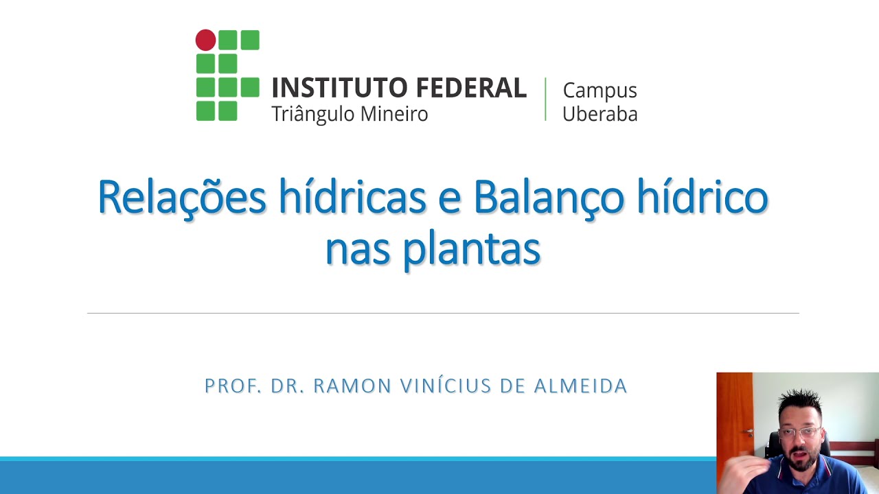 Fisiologia Vegetal - Relações Hídricas.