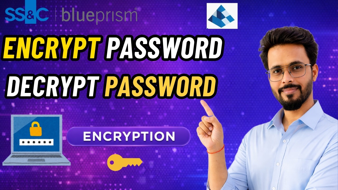 👉 Encrypt and Decrypt Password in Blue Prism | Encryption VBO Explained