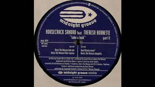 Housecrack Sandro feat. Theresa Burnette – Take A Look (Raul Rincon Remix)