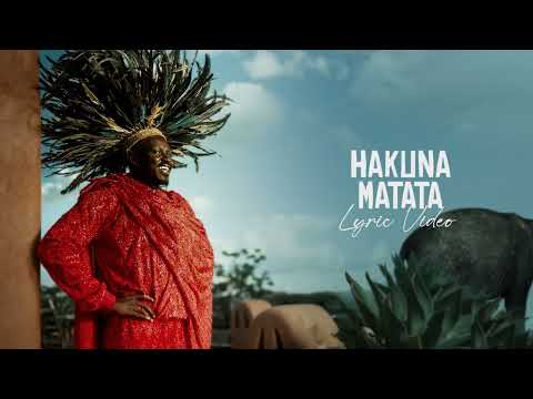 Okello Max - Hakuna Matata ft. Watendawili (Official Lyric Video)