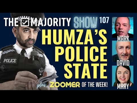 Humza's Police State - The Majority Show 107