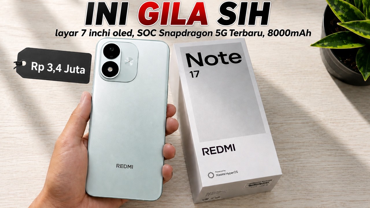 CUMA 3 JUTAAN MENARIK BANGET NIH‼️REDMI NOTE 17 5G JADI PILIHAN YANG MASUK AKAL