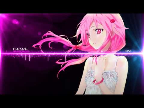 ▶nightcore ★ If I Die Young