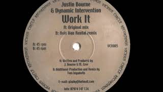 Justin Bourne & Dynamic Intervention - Work It (Avis Ran Rental Remix) (B)