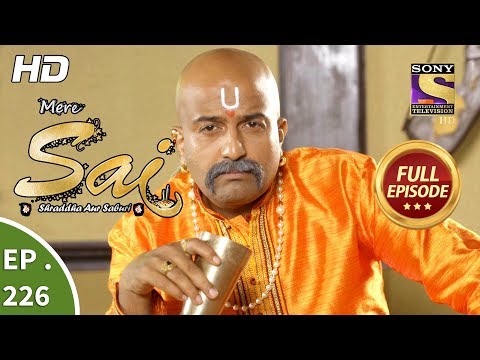 Mere Sai - Ep 226 - Full Episode - 6th August, 2018