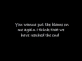 Adema- Blame me lyrics