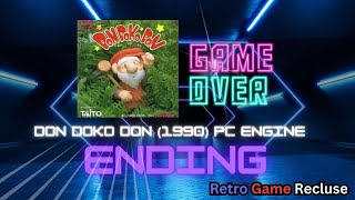 Don Doko Don (1990) PC Engine Turbografx Taito ending [Retro Gaming]