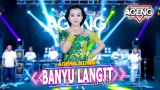 Download lagu BANYU LANGIT Lala Atila ft Ageng Music... mp3