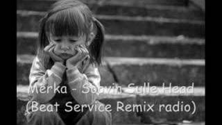 Merka - Soovin Sulle Head (Beat Service Remix radio)