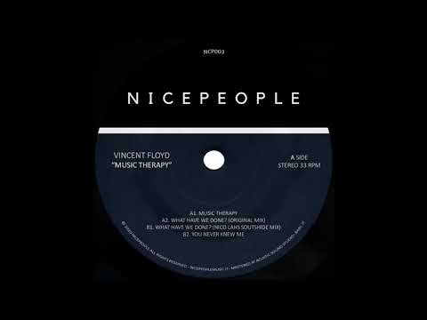PREMIERE: Vincent Floyd - Music Therapy [NICEPEOPLE]