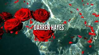 roses; darren hayes// sub. español