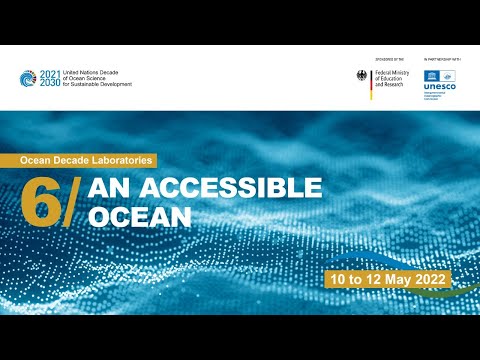 An Accessible Ocean | Core Event Summary | 6th #OceanDecade Laboratory
